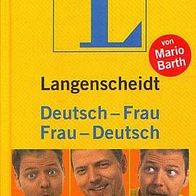 Langenscheidt Deutsch - Frau / Frau - Deutsch von Mario Barth (2004)