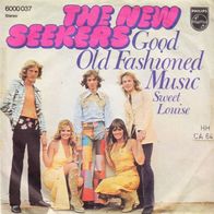 New Seekers - Good Old Fashioned Music / Sweet Louise 45 single 7"