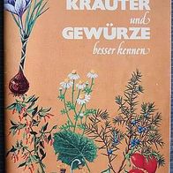 Kochbroschüre Kräuter und Gewürze besser kennen (Tee u.a.)