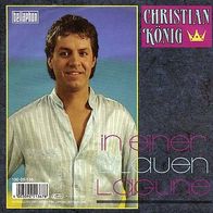 7"KÖNIG, Christian · In einer blauen Lagune (RAR 1989)