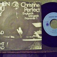 Christine Perfect (McVie) -7" When you say ´69 Blue Horizon 573165 - Topzustand !