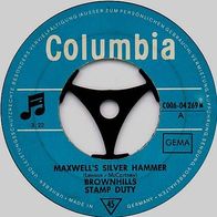7"BROWNHILLS STAMP DUTY/ Beatles · Maxwell´s Silver Hammer (CV RAR 1969)
