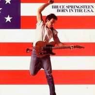 7"SPRINGSTEEN, Bruce · Born In The U.S.A. (RAR 1984)