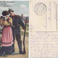 Feldpost 1914 Nr.2119/ 2 Leb wohl mein Bräutchen. O Liebchen weine nicht
