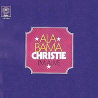 Christie - Alabama / I´m Alive - 7" - Epic S 2044 (D) 1974