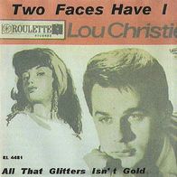Lou Christie - Two Faces Have I - 7" - Roulette 4481 - 1963