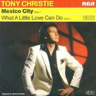 Tony Christie - Mexico City / What A Little Love Can Do - 7" - RCA PB 5741 (D) 1980