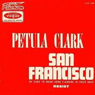 Petula Clark - San Francisco / Resist - 7" - Vogue V. 45-1439 (F) 1967