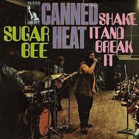 7"CANNED HEAT · Sugar Bee (RAR 1970)