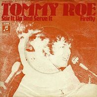 7"ROE, Tommy · Stir It Up And Serve It (RAR 1970)