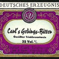 Spirituosen-Etikett "Gebirgs-Bitter" Likörfabrik Franz Carl, Eicha Lkr Hildburghausen