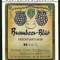 Spirituosen-Etikett "Brombeer-Blut" Likörfabrik Franz Carl, Eicha Lkr. Hildburghausen