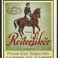 Spirituosen-Etikett "ReiterLikör" Likörfabrik Franz Carl, Eicha Lkr. Hildburghausen