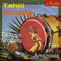 7"TIELMAN Brothers · Tahiti Jungle (RAR 1962)