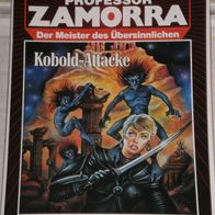 Professor Zamorra (Bastei) Nr. 723 * Kobold-Attacke* ROBERT LAMONT