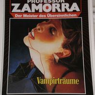 Professor Zamorra (Bastei) Nr. 724 * Vampirträume* ROBERT LAMONT