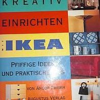 Kreativ Einrichten mit IKEA Pfiffige Ideen und praktische Tips