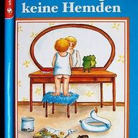 Kinderbuch Frösche tragen keine Hemden (gebunden)