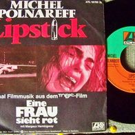 Michel Polnareff - 7" Lipstick (Film-Cover "Eine Frau sieht rot" ) - mint !
