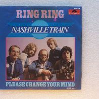 Nashville Train - Ring Ring / Please Change Your Mind, Single - Polydor 1977