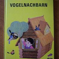 Vogelnachbarn + altes DDR Bilderbuch + Kinderbuch