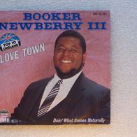 Booker Newberry III - Love Town / Doin´What Comes Naturally, Single-Boardwalk 1983