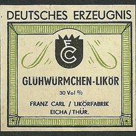 Spirituosen-Etikett "Glühwürmchen" Likörfabrik Franz Carl, Eicha Lkr. Hildburghausen