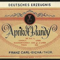 Spirituosen-Etikett "Apricot Brandy" Likörfabrik Franz Carl, Eicha Lkr Hildburghausen