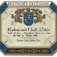 Spirituosen-Etikett "Kakao mit Nuß" Likörfabrik Franz Carl, Eicha Lkr. Hildburghausen