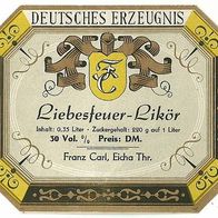 Spirituosen-Etikett "Liebesfeuer" Likörfabrik Franz Carl, Eicha Lkr. Hildburghausen