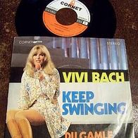 Vivi Bach - 7" Keep swinging / Du gamle Köbenhavn - Cornet 3208 - Topzustand !