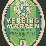 ALT ! DDR Bieretikett "MÄRZEN" Vereinbrauerei AG † 1978 Oelsnitz Vogtlandkreis