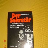 Der Sekretär / Martin Bormann