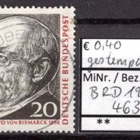 BRD / Bund 1965 150. Geburtstag von Otto Fürst von Bismarck MiNr. 463 gestempelt -2-