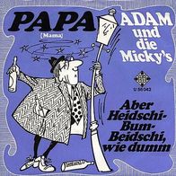 7"ADAM UND DIE MICKYS/ Heintje · Papa (CV RAR 1969)