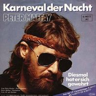 7"MAFFAY, Peter · Karneval der Nacht (RAR 1984)