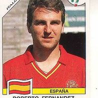 Panini Fussball WM Italien 1990 Roberto Fernandez Espana Nr 354