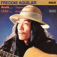 7"AGUILAR, Freddie · Anak (RAR 1978)