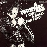 7"LEE, Terry · I Sing A Song For Elvis (RAR 1977)