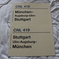 2 Zuglaufschilder CNL 418 + 419 München-Stuttgart-München