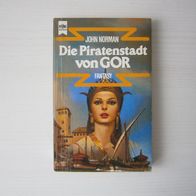 Die Piratenstadt von Gor - John Norman - TOP-ZUSTAND !! Sehr seltenes Exemplar !!!!!!