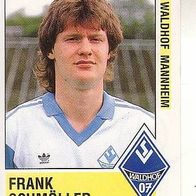 Panini Fussball 1989 Frank Schmöller SV Waldhof Mannheim Nr 214