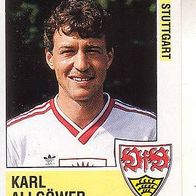 Panini Fussball 1989 Karl Allgöwer VfB Stuttgart Nr 289