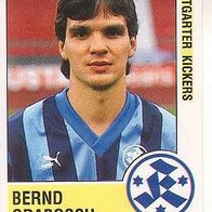 Panini Fussball 1989 Bernd Grabosch Stuttgarter Kickers Nr 301