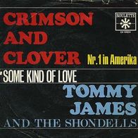 7"TOMMY JAMES And The Shondells · Crimson And Clover (RAR 1969)