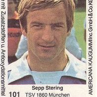 Americana Fußball Bundesliga Stars 1980 Sepp Stering TSV 1860 München Nr 101