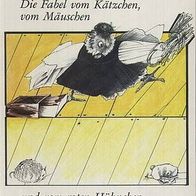 Die Fabel vom Kätzchen, vom Mäuschen und vom ... Edition Illgner 1989 - sehr gut