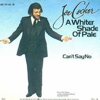 Joe Cocker - A Whiter Shade Of Pale / Can´t Say No - 7" - Asylum AS 13 142 (D) 1978