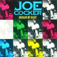 Joe Cocker - Unchain My Heart / The One - 7" - Capitol 1C 006-20 2052 (D) 1987