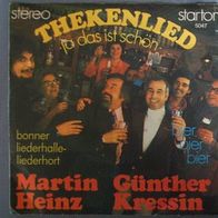 7" Martin Heinz + Günther Kressin - Thekenlied